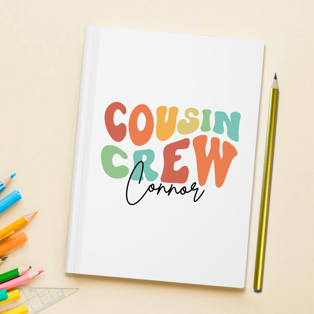 Customizable Cousin Crew Notebook with Personalized Name,Perfect Gift for Kids, Family Gatherings and School Events