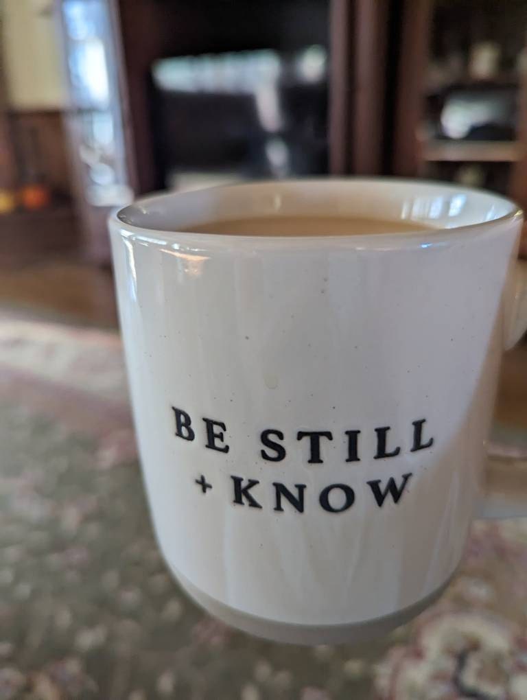 Be Still + Know Coffee Mug | Psalm 46:10 Scripture Coffee Mug | Christian Mug | Bible Verse Mug | Positive Coffee Mug | Bible Study Gift