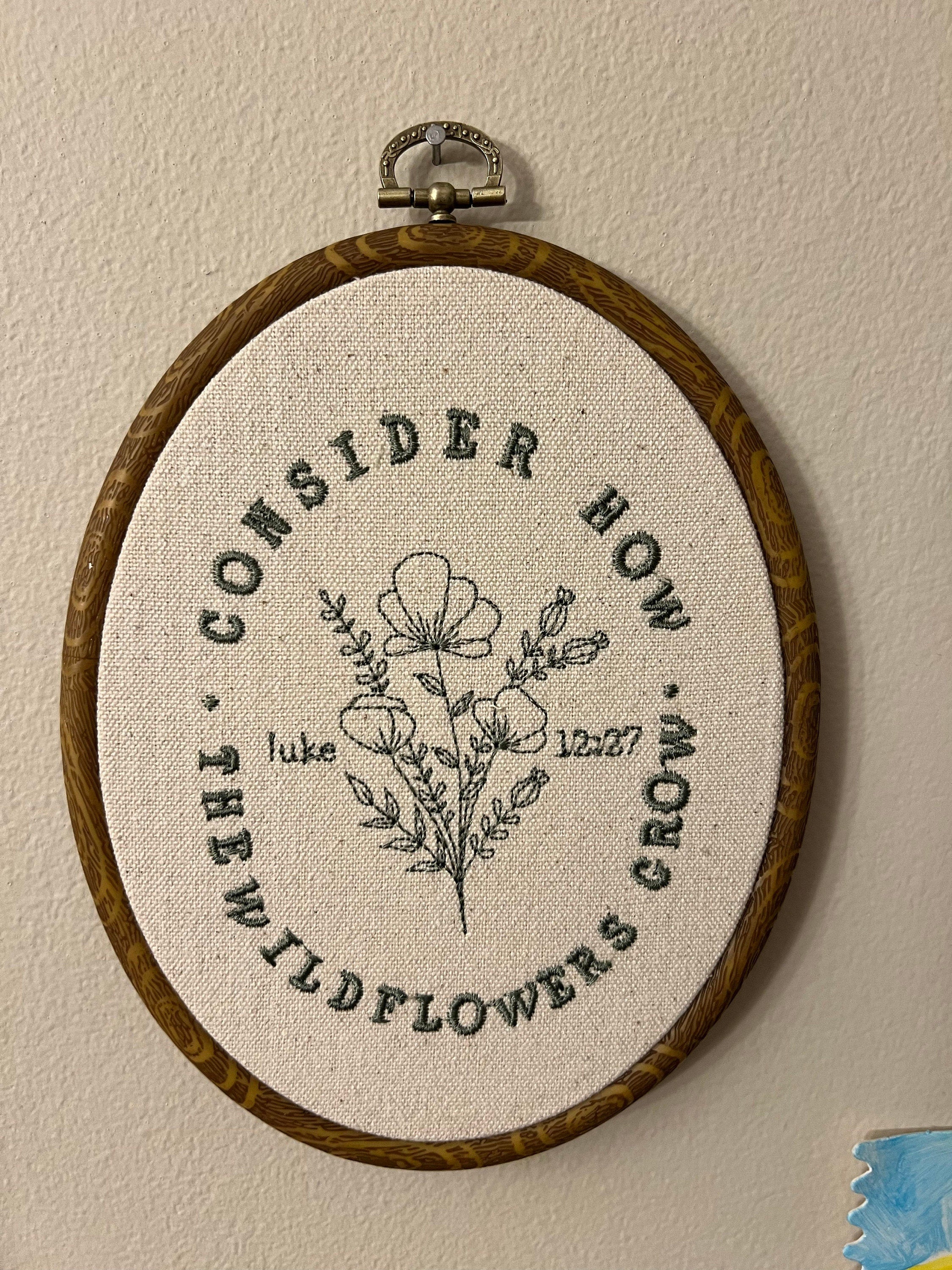 Consider the Wildflowers Luke 12:27 Floral Finished Embroidery Hoop Wall Decor, Scripture Home Decor, Bible Verses, Embroidery Nursery Decor