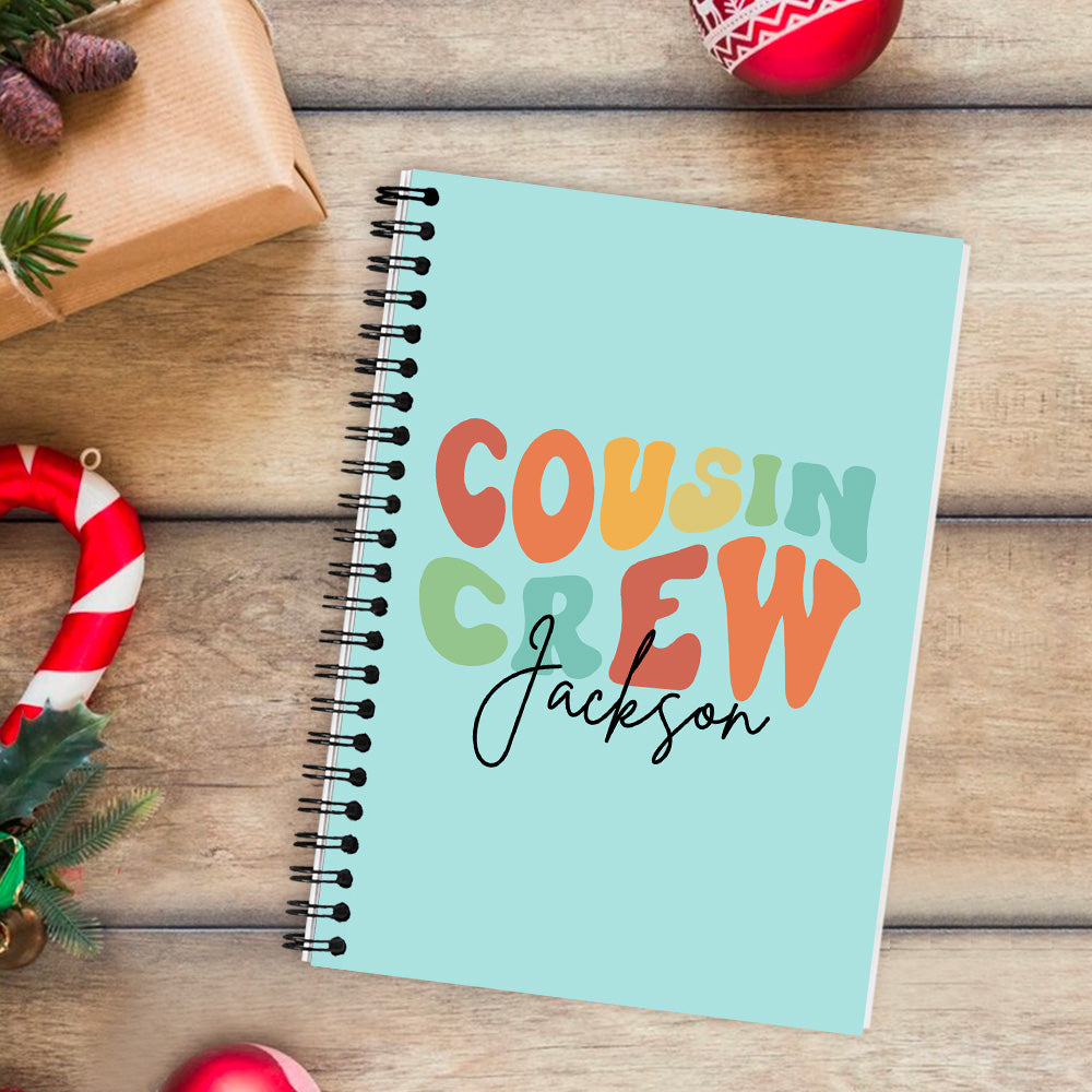 Customizable COUSIN CREW Spiral Notebook, Personalize Your Name with Multiple Color Options