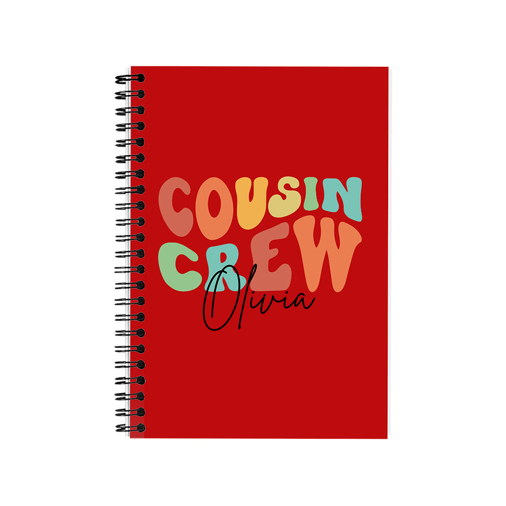 Customizable COUSIN CREW Spiral Notebook, Personalize Your Name with Multiple Color Options