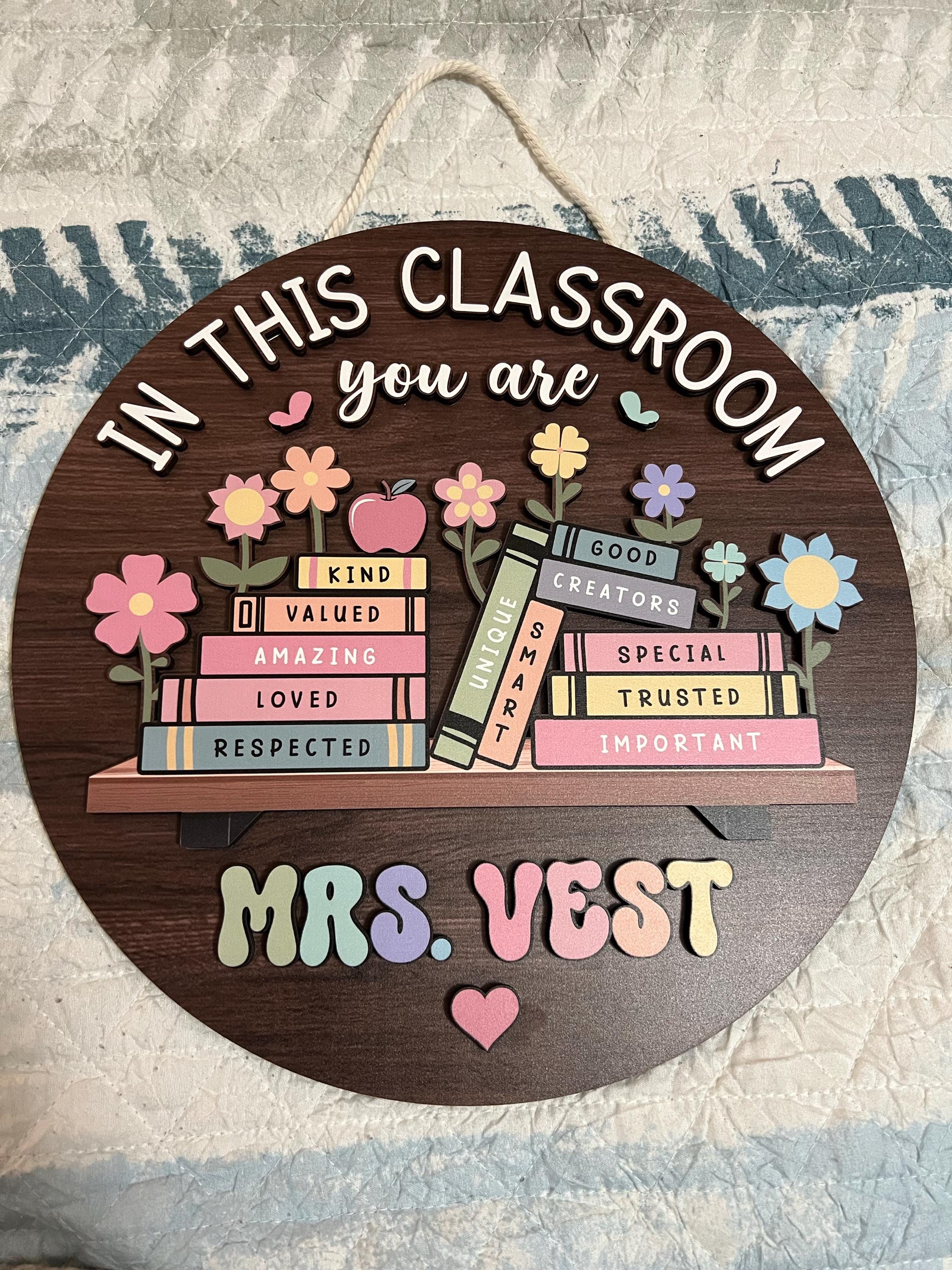 Custom Teacher 3D Door Hanger, In this Classroom You Are, Cute Teacher Door Sign, Back to School Gift, Custom Teacher Name, Classroom Decor