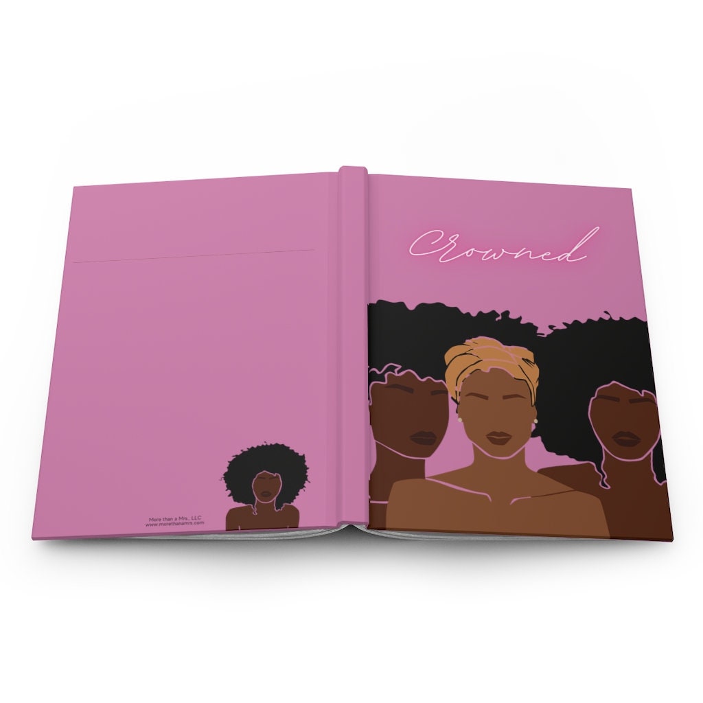 Black Girl Magic Journal | Hardcover Journal | Big Chop Gift | Melanin Notebook |Natural Hair Gift| Crown | Black Queen| Black Girl Diary