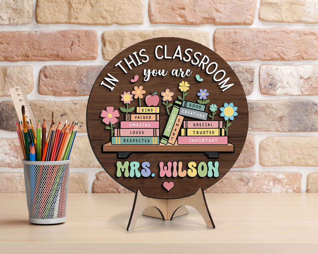 Custom Teacher 3D Door Hanger, In this Classroom You Are, Cute Teacher Door Sign, Back to School Gift, Custom Teacher Name, Classroom Decor