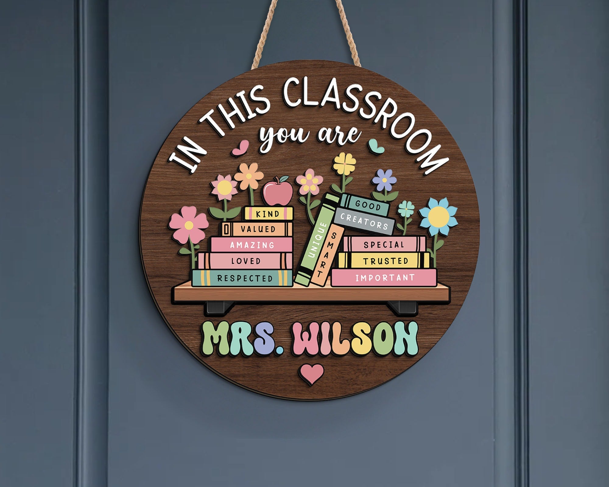 Custom Teacher 3D Door Hanger, In this Classroom You Are, Cute Teacher Door Sign, Back to School Gift, Custom Teacher Name, Classroom Decor